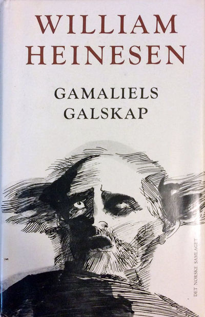 Gamaliels galskap. Noveller. Til norsk ved Ivar…