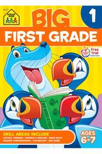 School Zone - Big First Grade Workbook - Ages 6 to 7, 1st Grade, Beginning Reading, Parts of...