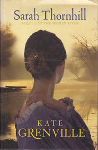 Sarah Thornhill: Sequel to the Secret River