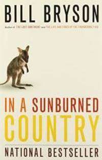 In a Sunburned Country by Bill Bryson - 2001-09-02