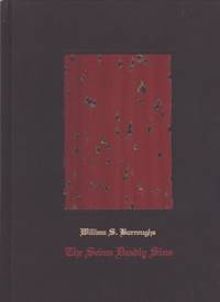 THE SEVEN DEADLY SINS - SIGNED BY WILLIAM S. BURROUGHS by (BURROUGHS, WILLIAM S.). Burroughs, William S - 1991