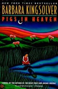 Pigs in Heaven by Barbara Kingsolver - 2003-03-07