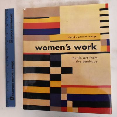 バウハウス・テキスタイルズ / bauhaus textiles 作品集 Women's Work: Textile Art from the Bauhaus by Weltge-Wortmann
