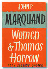 WOMEN &amp; THOMAS HARROW by Marquand, John P - 1959