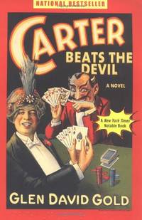 Carter Beats the Devil by Gold, Glen