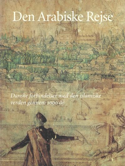 Danske forbindelser med den islamiske verden…