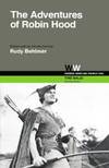 The Adventures of Robin Hood (Wisconsin / Warner Bros. Screenplays)