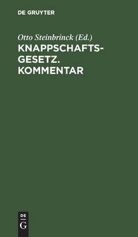 Knappschaftsgesetz. Kommentar