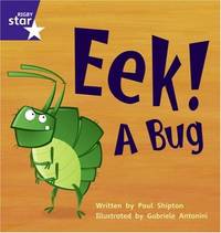 Star Phonics: Eek! A Bug (Phase 3) (STAR PHONICS DECODABLES)