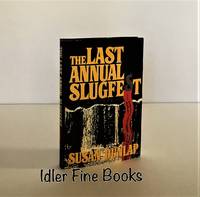 The Last Annual Slugfest