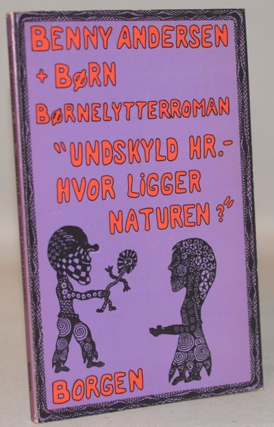 Undskyld hr., hvor ligger naturen?.