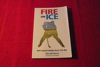 image of Fire on Ice : Why Saskatchewan Rules the NHL