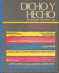 Dicho Y Hecho by Dawson, Albert C - 1985