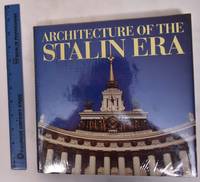 image of Architecture of the Stalin Era
