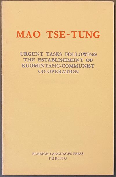 Urgent tasks following the establishment of Kuomintang-Communist co-operation (Sept. 29, 1937)