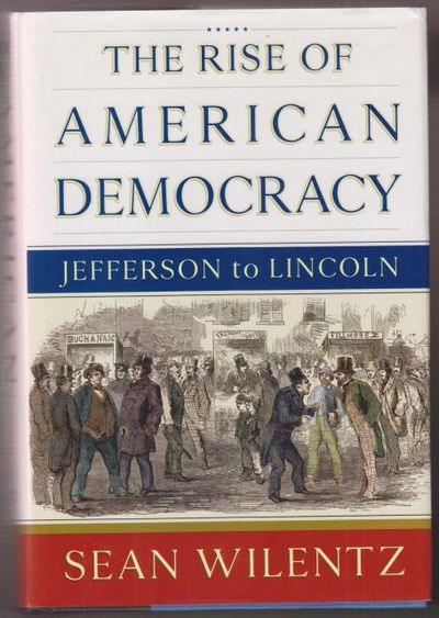 The Rise of American Democracy. Jefferson to…
