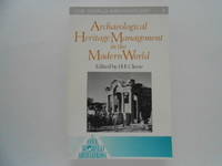 Archaeological Heritage Management in the Modern World (One World Archaeology 9) by H.F. (editor) Cleere - Paperback - First Edition - 1990 - from Lindenlea Books (SKU: 002687)