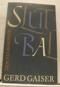 Slutbal. Roman.