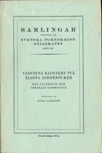 Vadstena klosters två äldsta jordeböcker. Med…