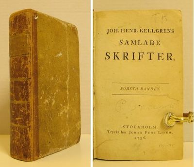 Johan Henr. Kellgrens samlade skrifter. Första…