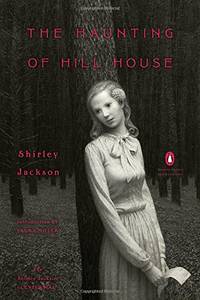 The Haunting of Hill House: (Penguin Classics Deluxe Edition) by Jackson, Shirley