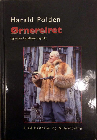 Ørnereiret og andre fortellinger og dikt.…
