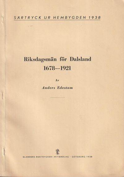 Riksdagsmän för Dalsland 1678-1921 [= rubrik].