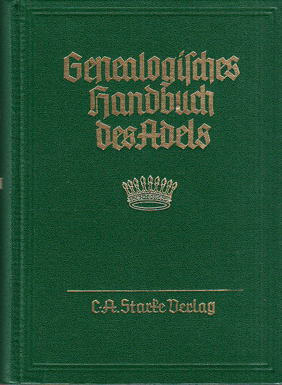 Genealogisches handbuch der gräflichen häuser.…