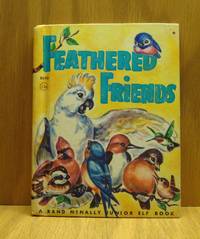 Feathered Friends: Junior Elf Book by Mabel Watts - 1957