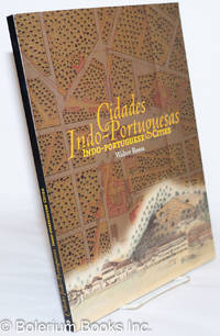 image of Cidades Indo-Portuguesas: Contribuições para el Estudo de Urbanismo Português no Hindustão Occidental / Indo-Portuguese Cities: A Contribution to the Study of Portuguese Urbanism in the Western Hindustan