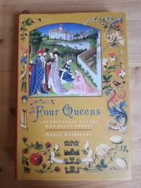 Four Queens The Provencal Sisters Who Ruled Europe