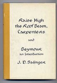 image of Raise High the Roof Beam, Carpenters and Seymour, an Introduction
