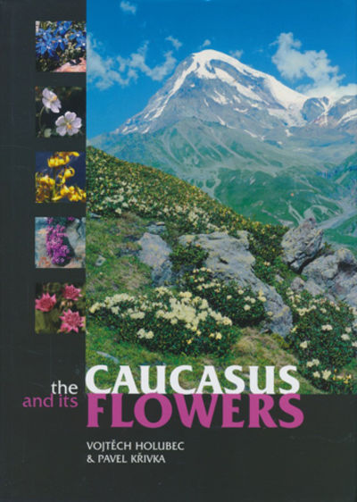 The Caucasus and its flowers.