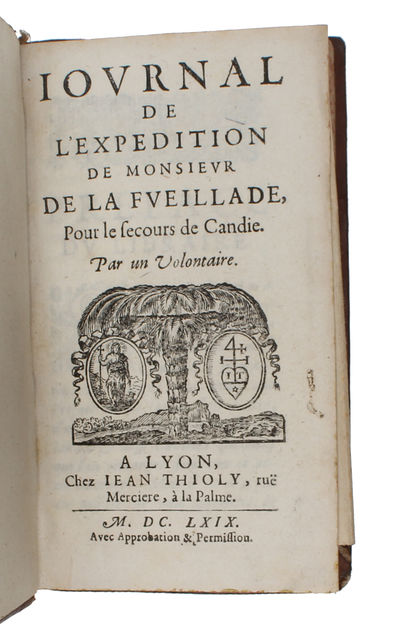 Journal de l'expedition de Monsieur de la Feuillade, pour le secours de Candie. Par un volontaire. (photo 2)