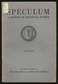 image of Speculum: A Journal of Mediaeval Studies: Volume XXV, Number 3, July 1950