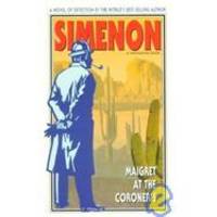 Maigret at the Coroner&#039;s by Georges Simenon - 1992-06-09