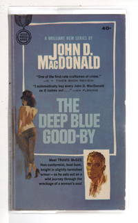 THE DEEP BLUE GOOD-BYE. by MacDonald, John D - (1964)