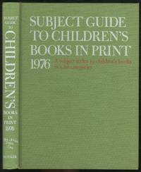 Subject Guide to Children's Books in Print 1976