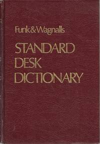 Funk & Wagnalls Standard Desk Dictionary