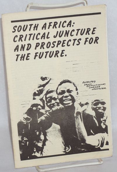 South Africa: Critical juncture and prospects for the future