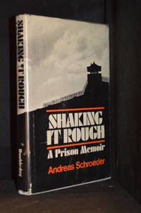 cover of Shaking It Rough; A Prison Memoir