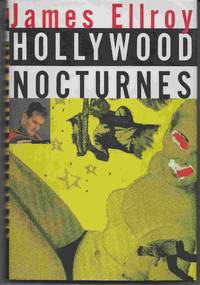 HOLLYWOOD NOCTURNES by Ellroy, James - 1994