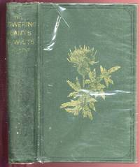 Flowering Plants of Wilts With Sketches of the Physical Geography and Climate of the the County. by Preston, Rev. T. A.: - 1888