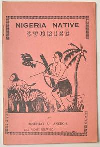 Nigeria native stories by Anedoh, Josephat U - 1964