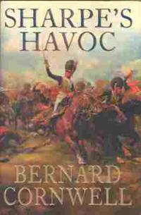image of SHARPE'S HAVOC : Richard Sharpe and the campaign in northern Portugal, spring 1809