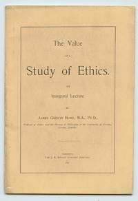 cover of The Value of a Study of Ethics. An Inaugural Lecture