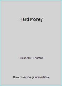 Hard Money