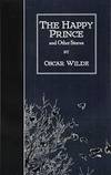 The Happy Prince and Other Stories by Oscar Wilde - 2015-01-27