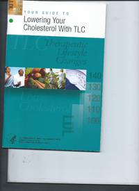 Your Guide to Lowering Your Cholesterol with TLC