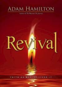 Revival : Faith As Wesley Lived It
